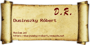 Dusinszky Róbert névjegykártya